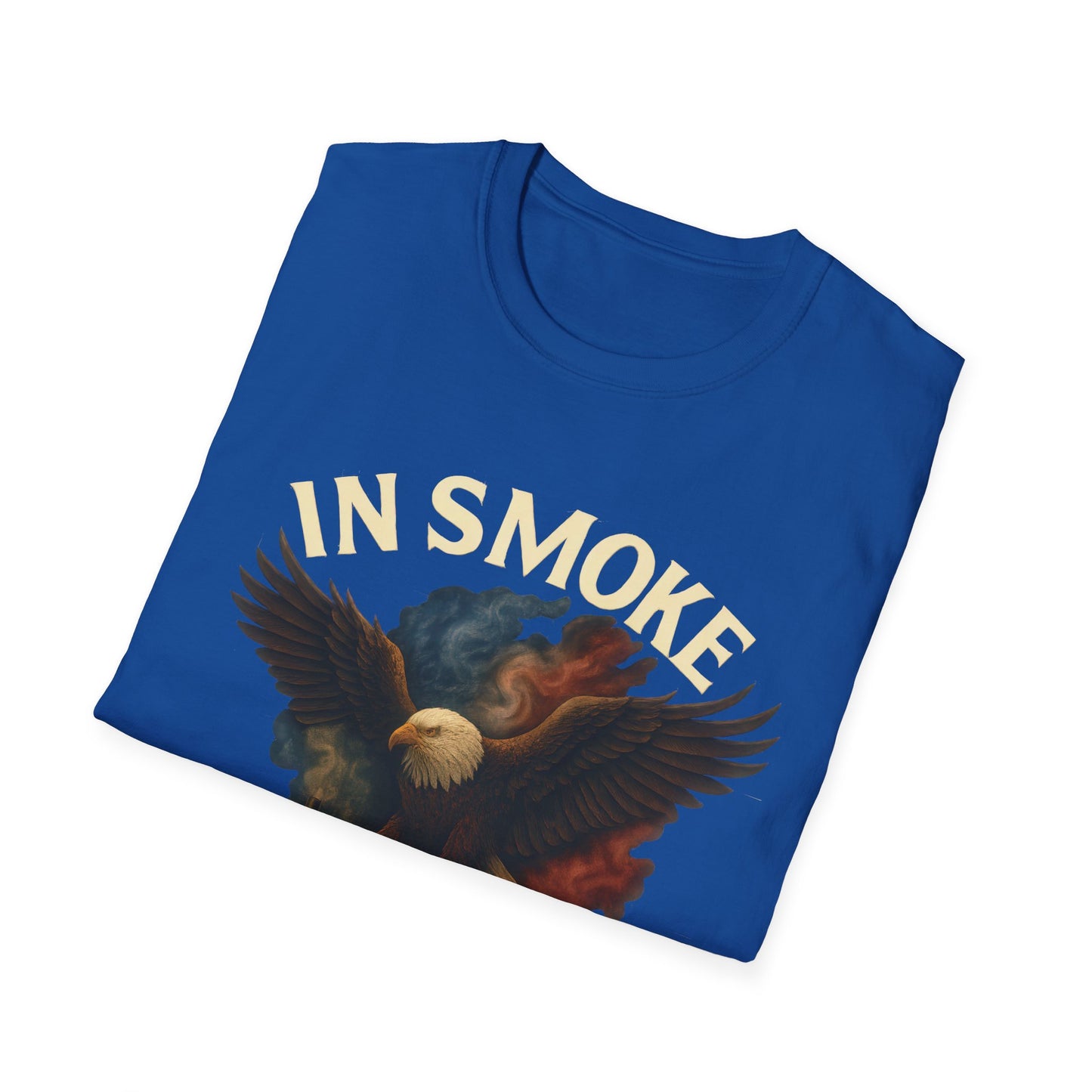 In Smoke We Trust T-Shirt