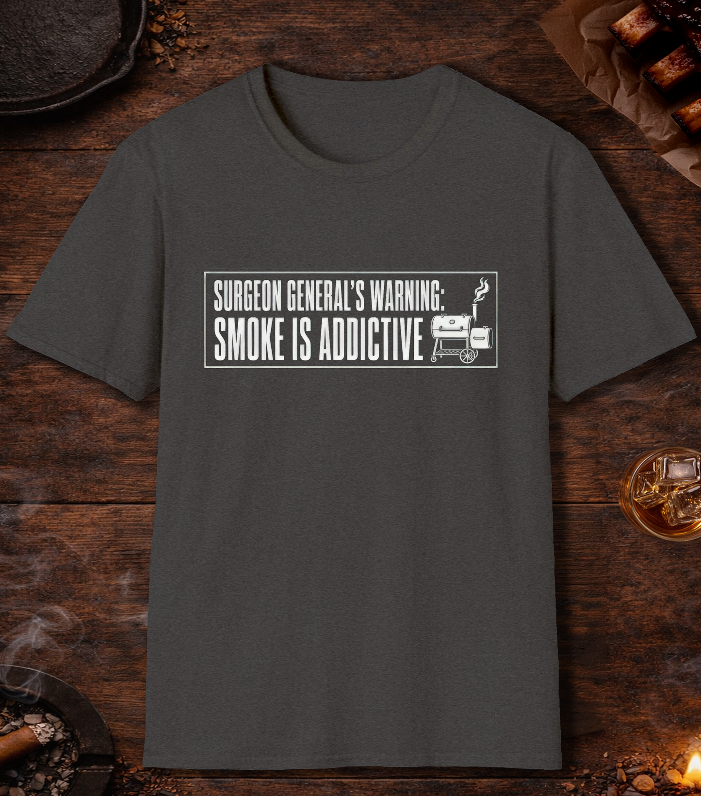 Surgeon General's Warning: Smoke Is Addictive T-Shirt - Dark Heather