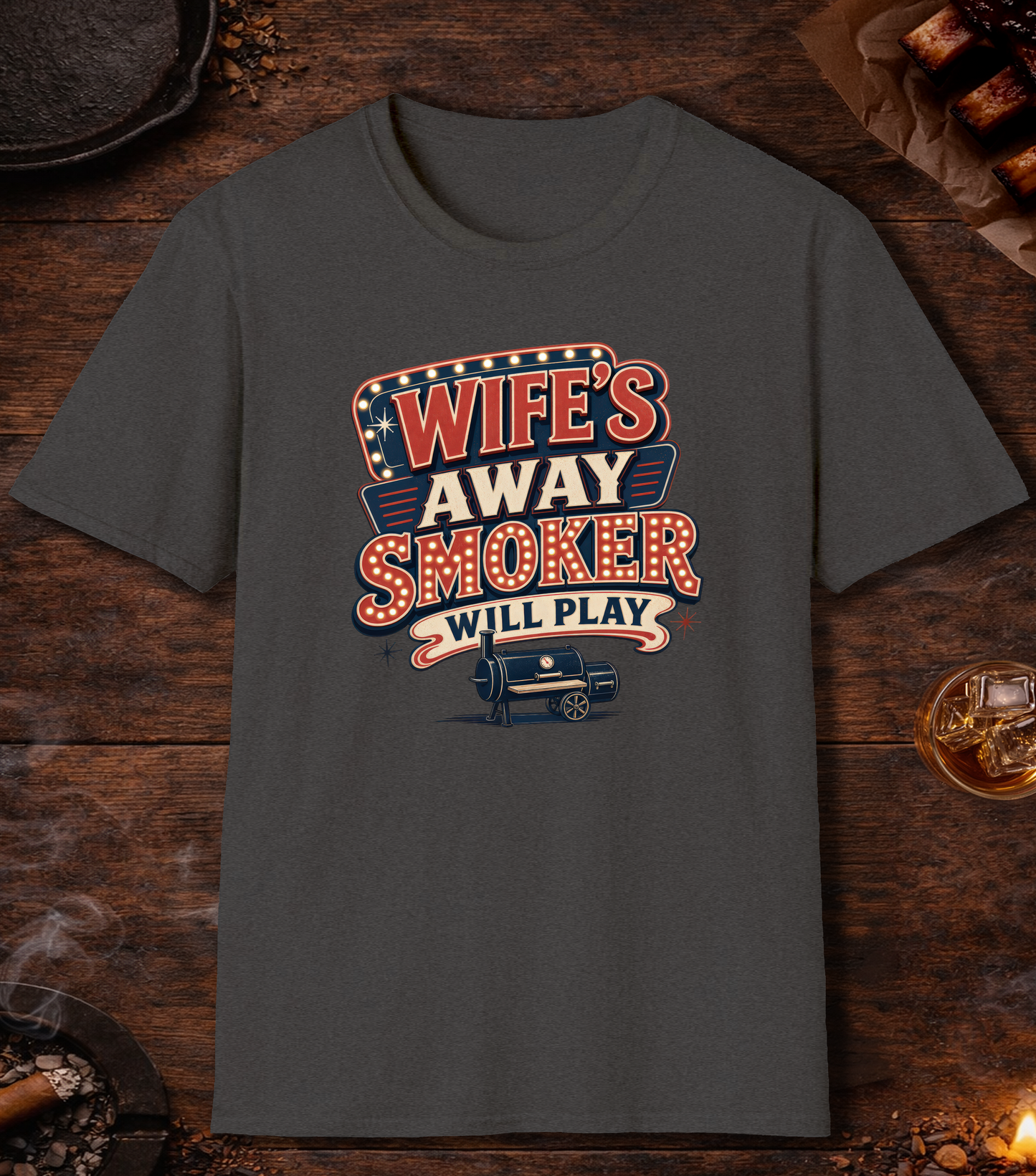 Wife's Away T-Shirt - Dark Heather