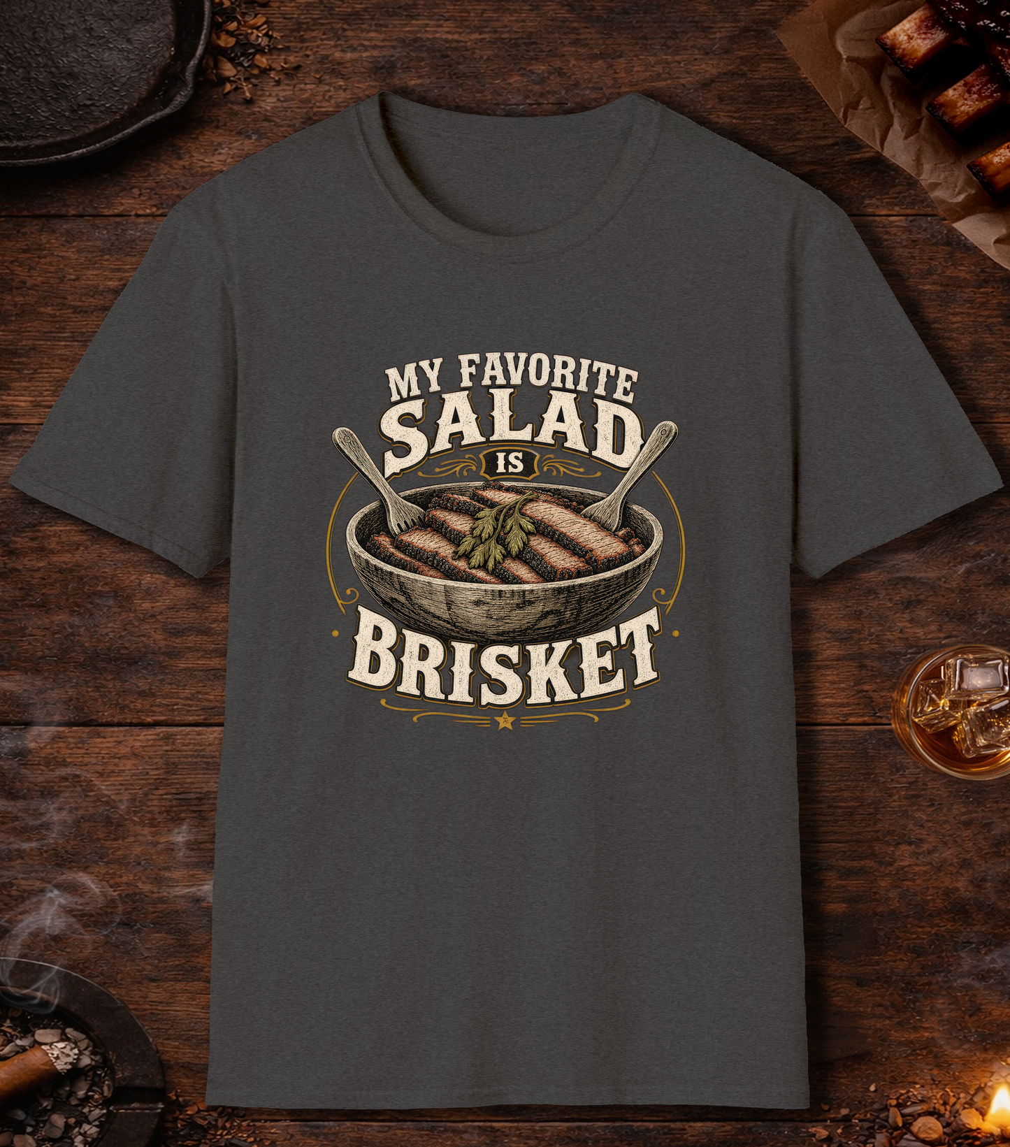 Favorite Salad Is Brisket T-Shirt - Dark Heather