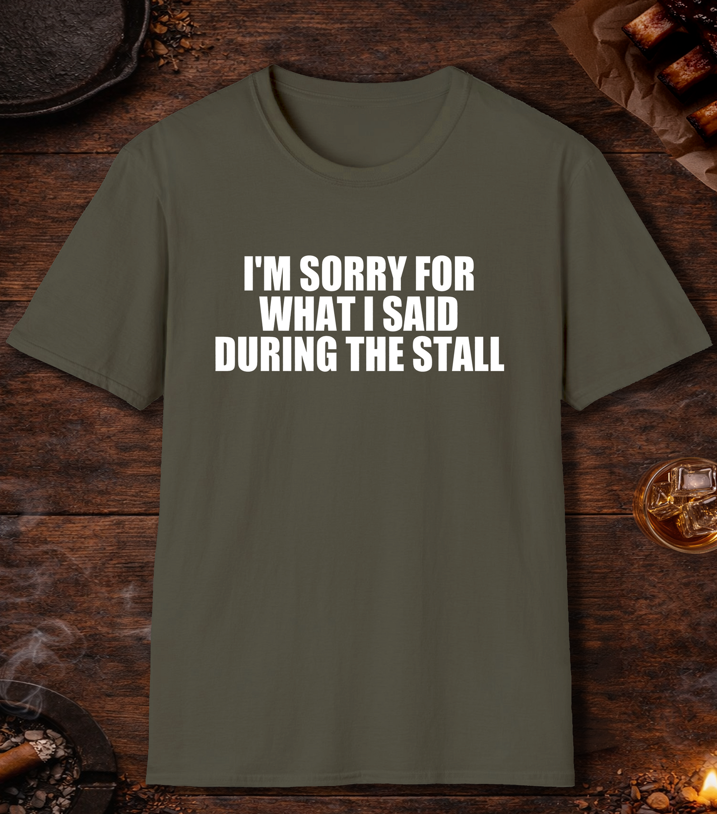 Im Sorry Stall T-Shirt - Military Green