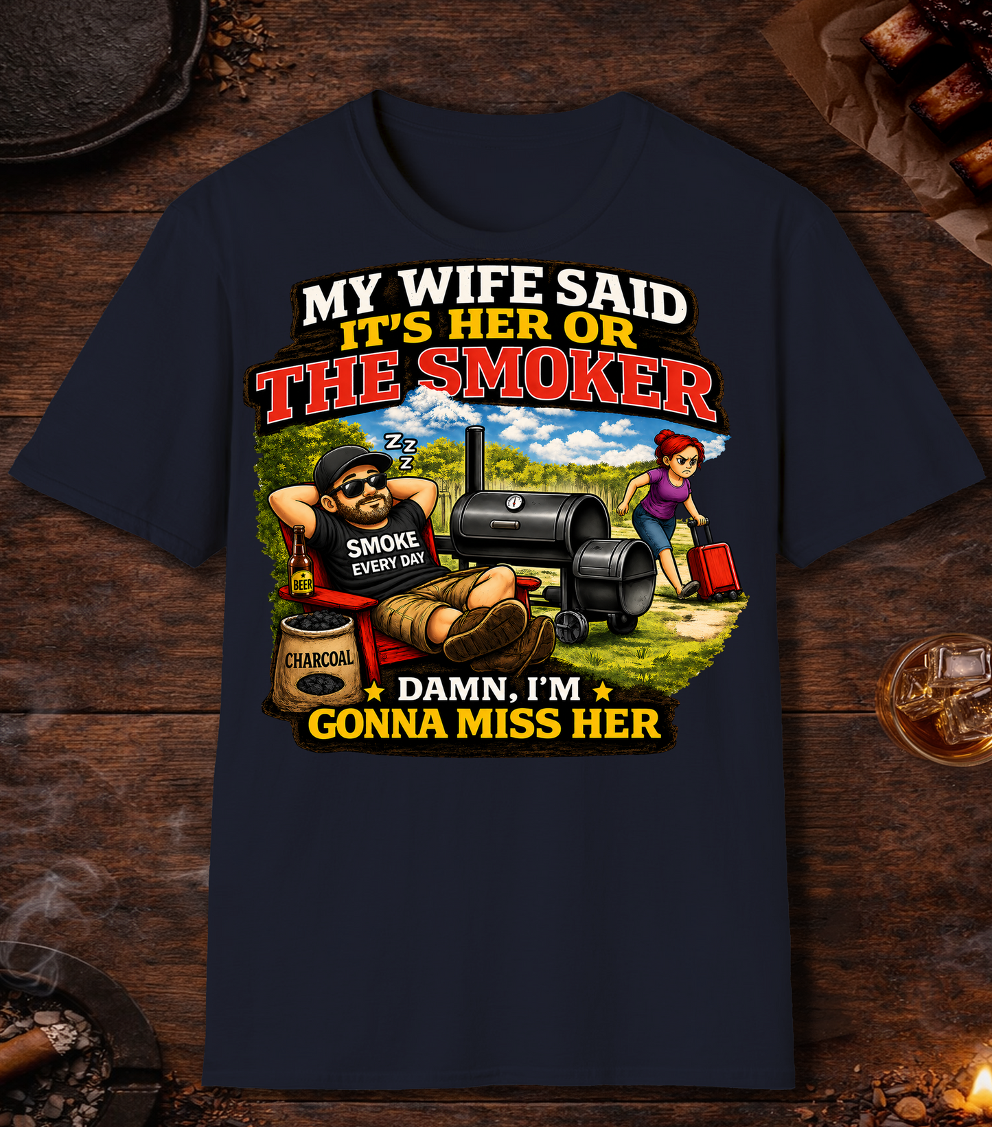 Its Her Or The Smoker T-Shirt - Navy