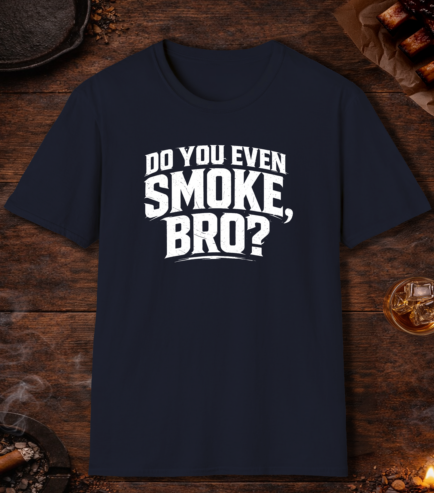 Do You Even Smoke Bro T-Shirt - Navy