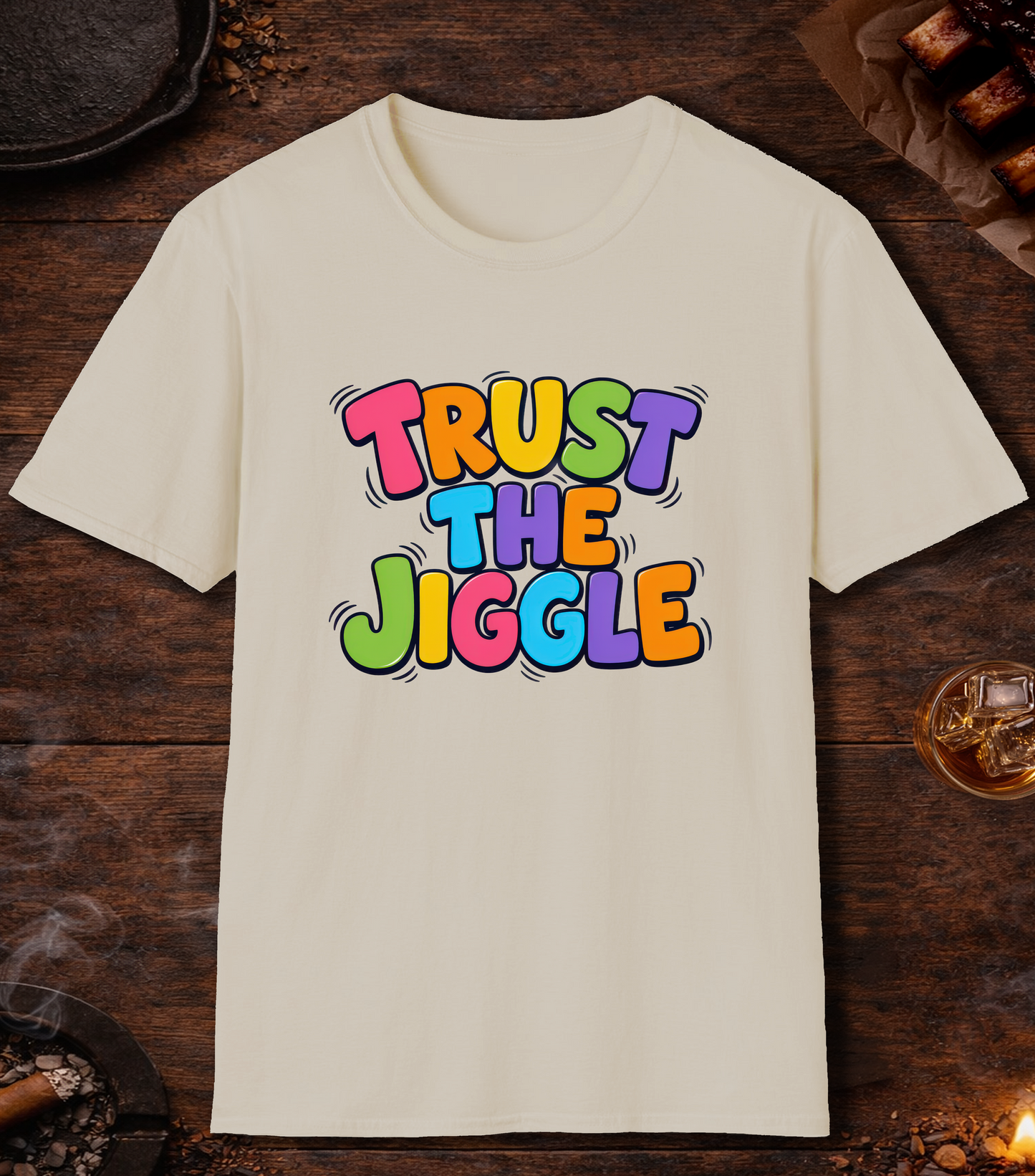 Trust the Jiggle T-Shirt - Sand