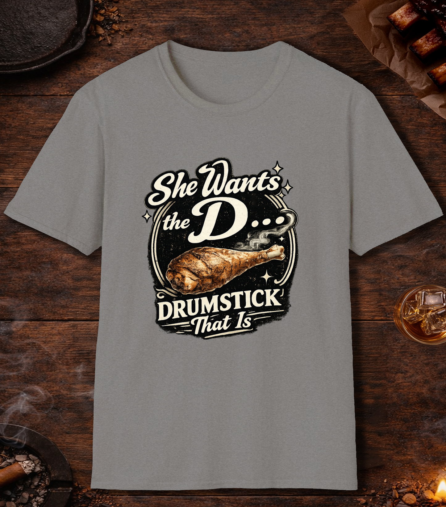 She Wants The D T-Shirt - Sport Grey