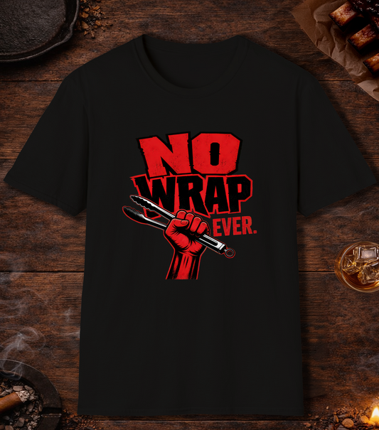 No Wrap Ever T-Shirt - Black