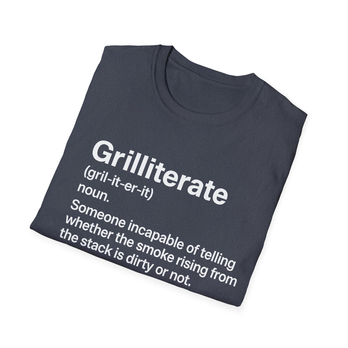 Grilliterate Definition T-Shirt