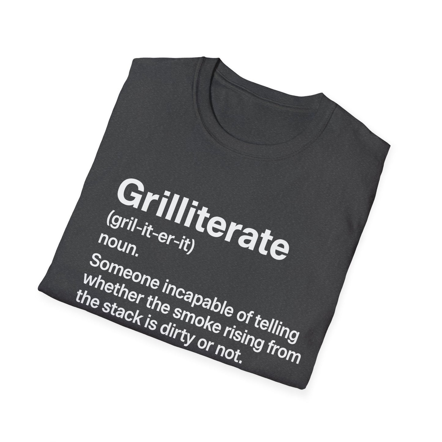 Grilliterate Definition T-Shirt