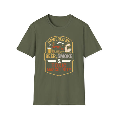 Powered By Beer, Smoke, & Toxic Masculinity T-Shirt