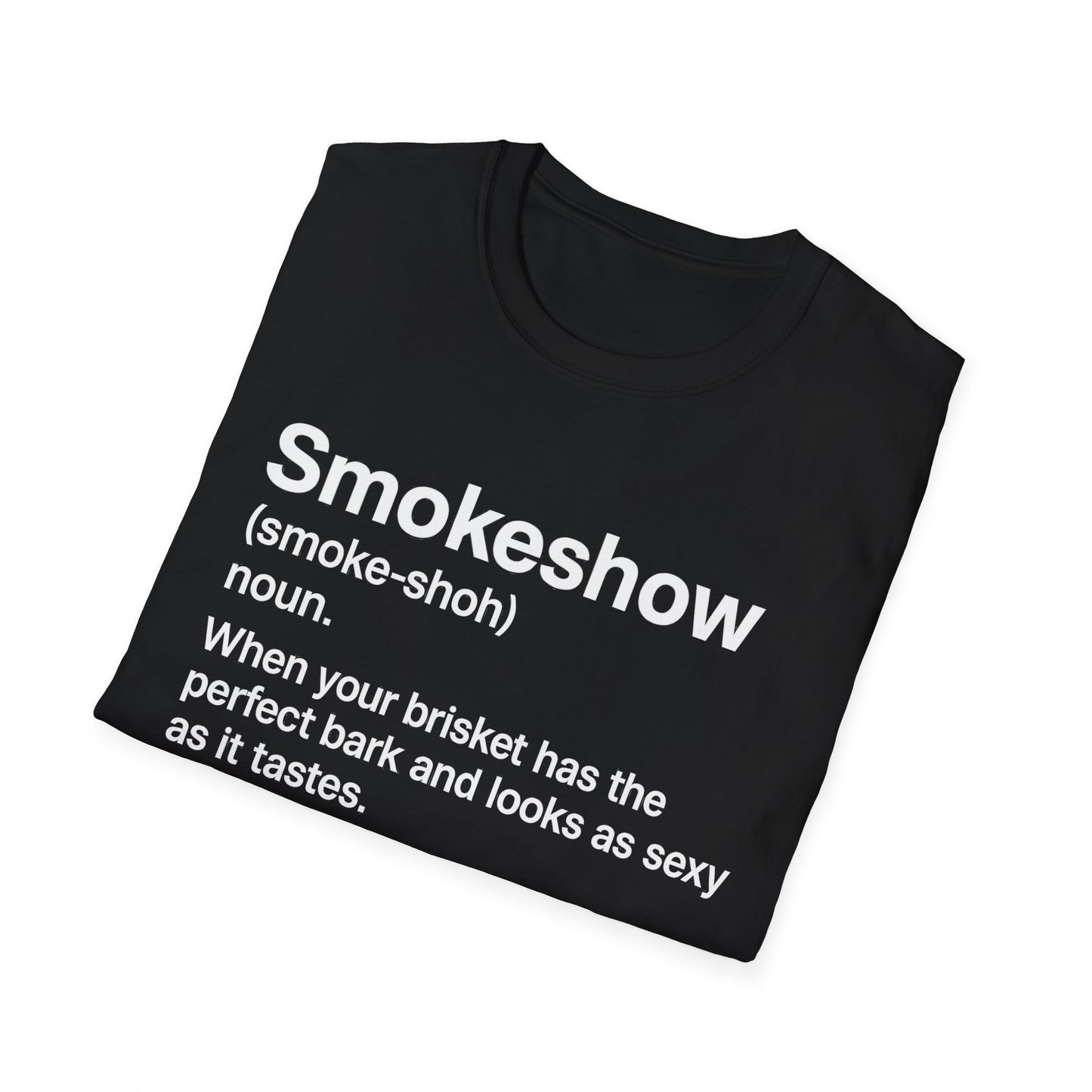 Smokeshow Definition T-Shirt