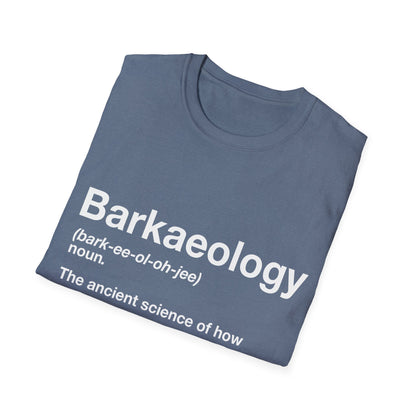 Barkaeology Definition T-Shirt
