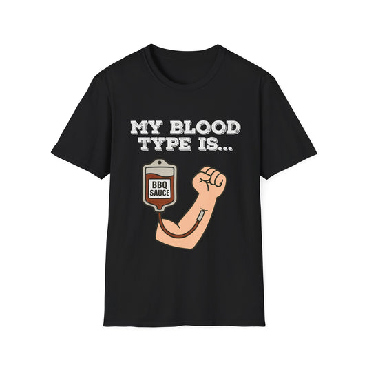 My Blood Type Is BBQ Sauce T-Shirt