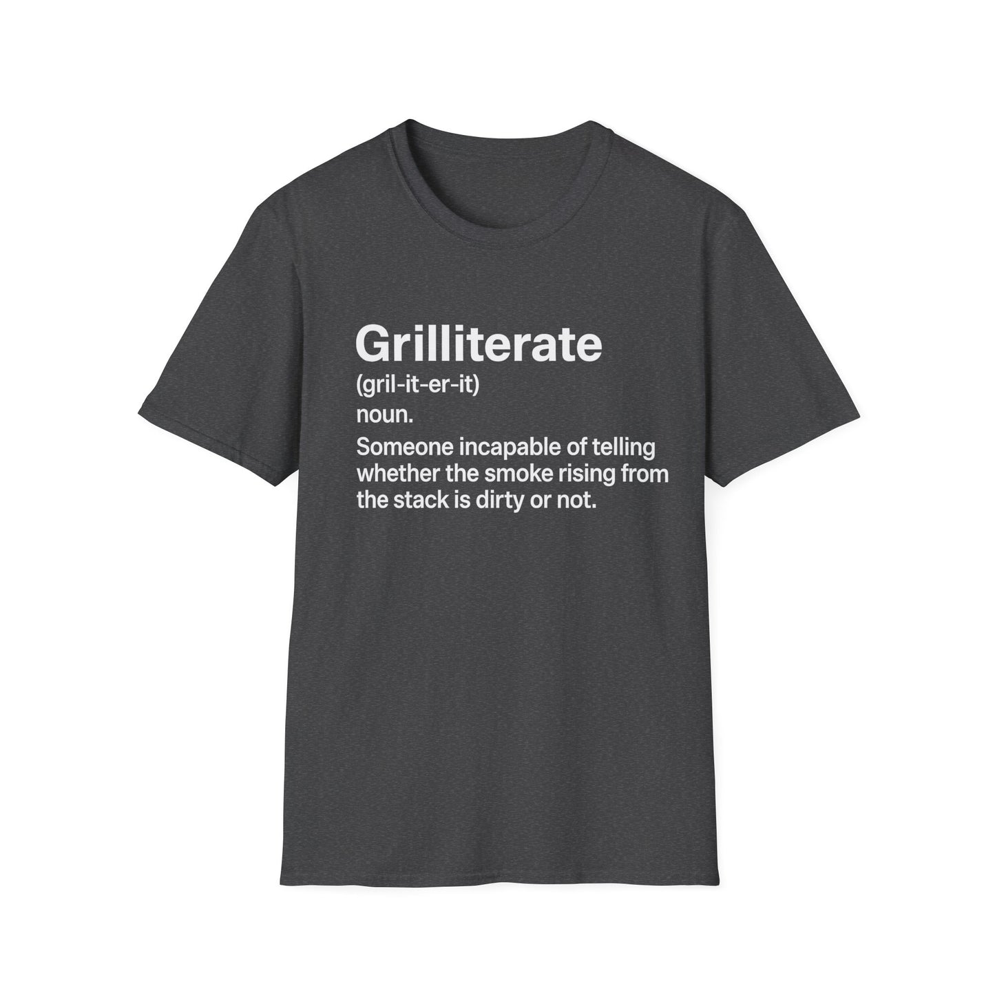 Grilliterate Definition T-Shirt