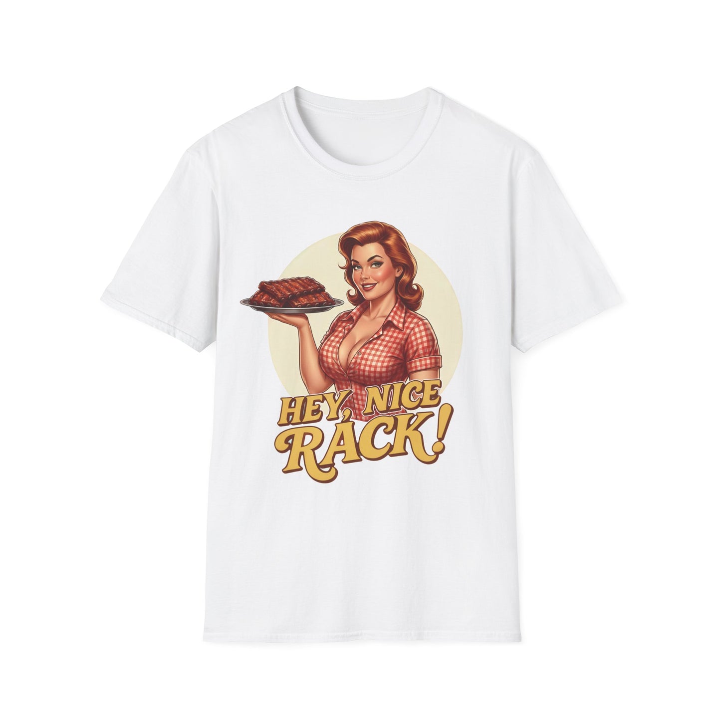 Hey, Nice Rack! T-Shirt