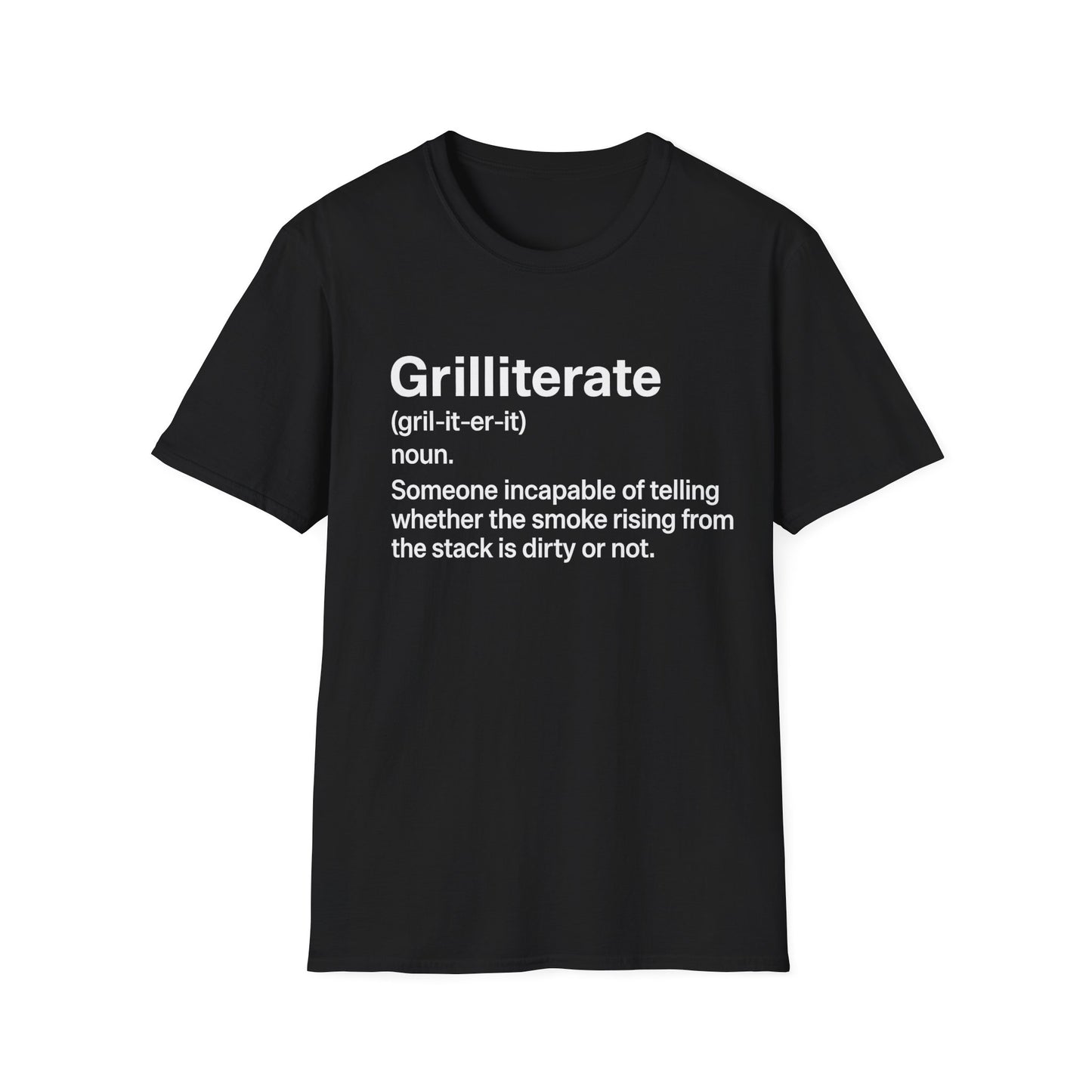 Grilliterate Definition T-Shirt