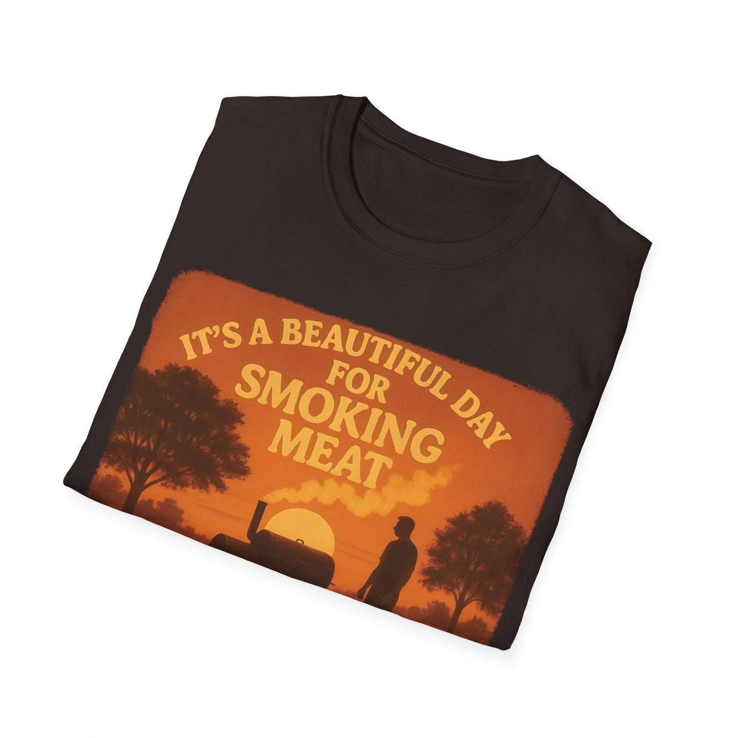 It's A Beautiful Day For Smoking Meat T-Shirt