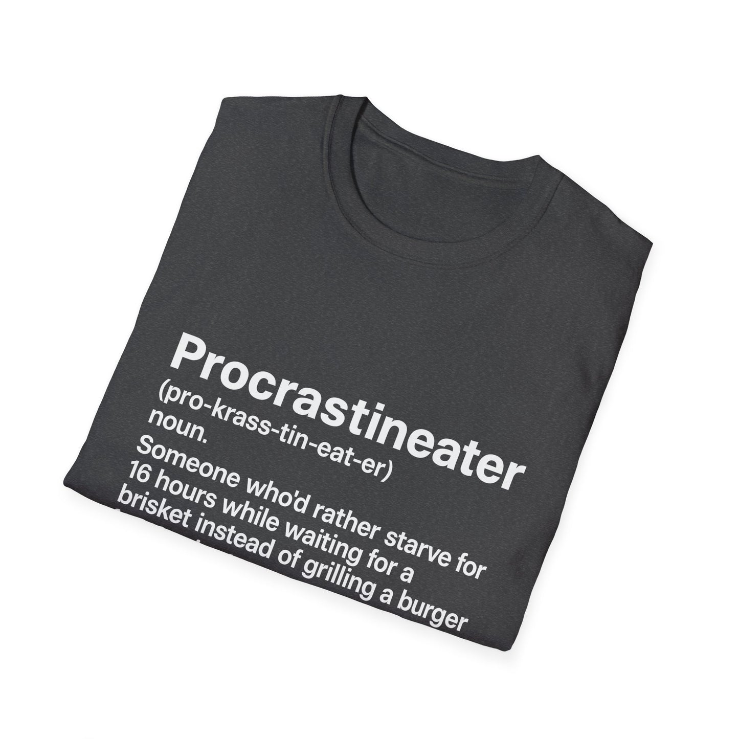 Procrastineater Definition T-Shirt