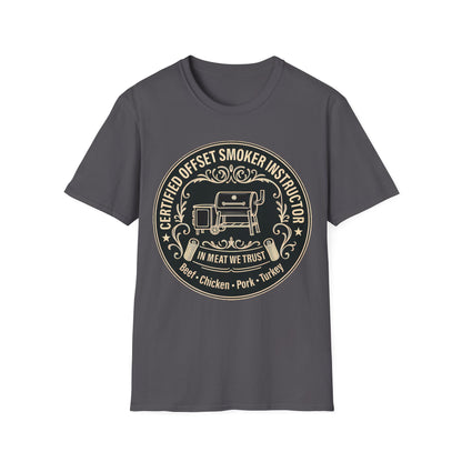 Certified Offset Smoker Instructor T-Shirt
