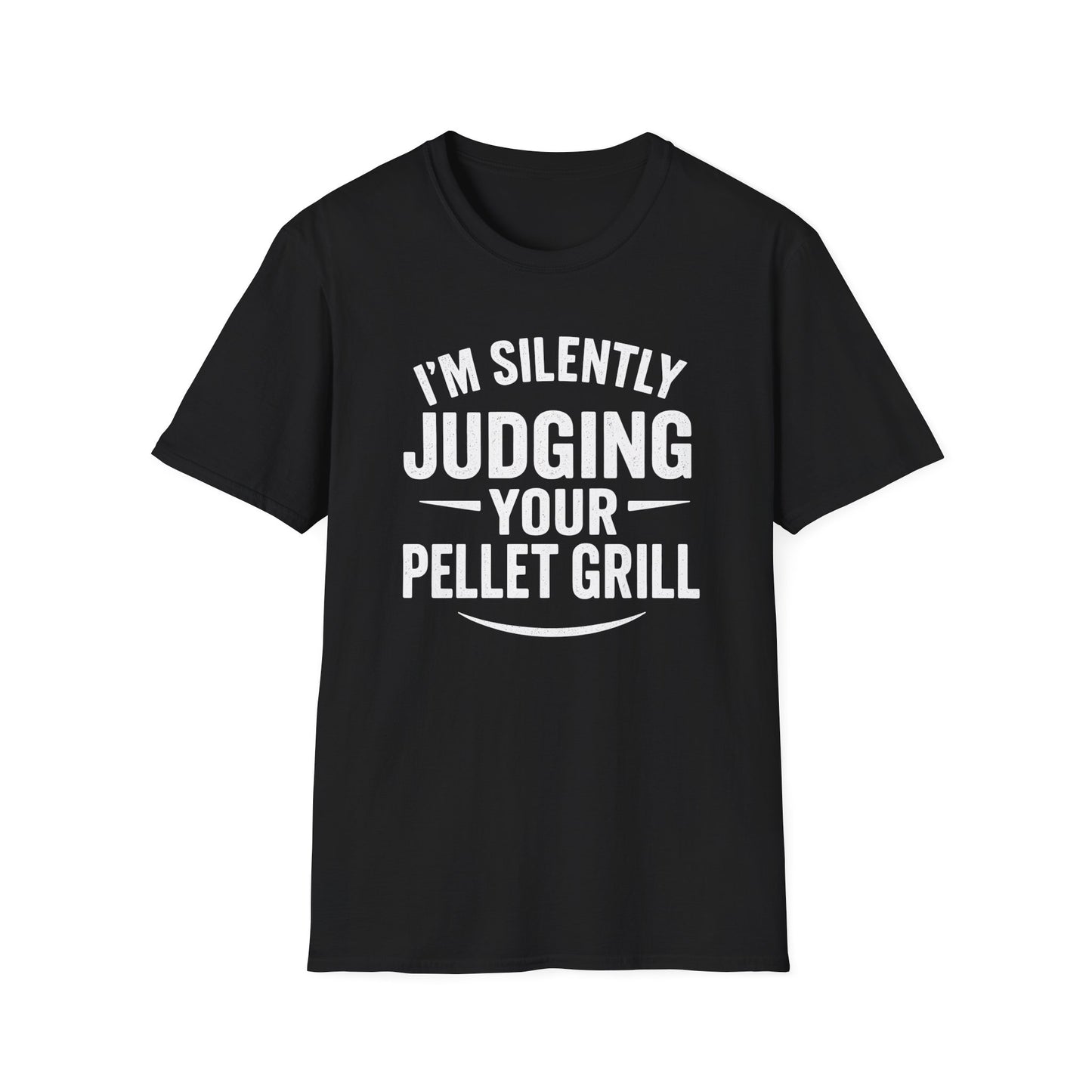 I'm Silently Judging Your Pellet Grill T-Shirt