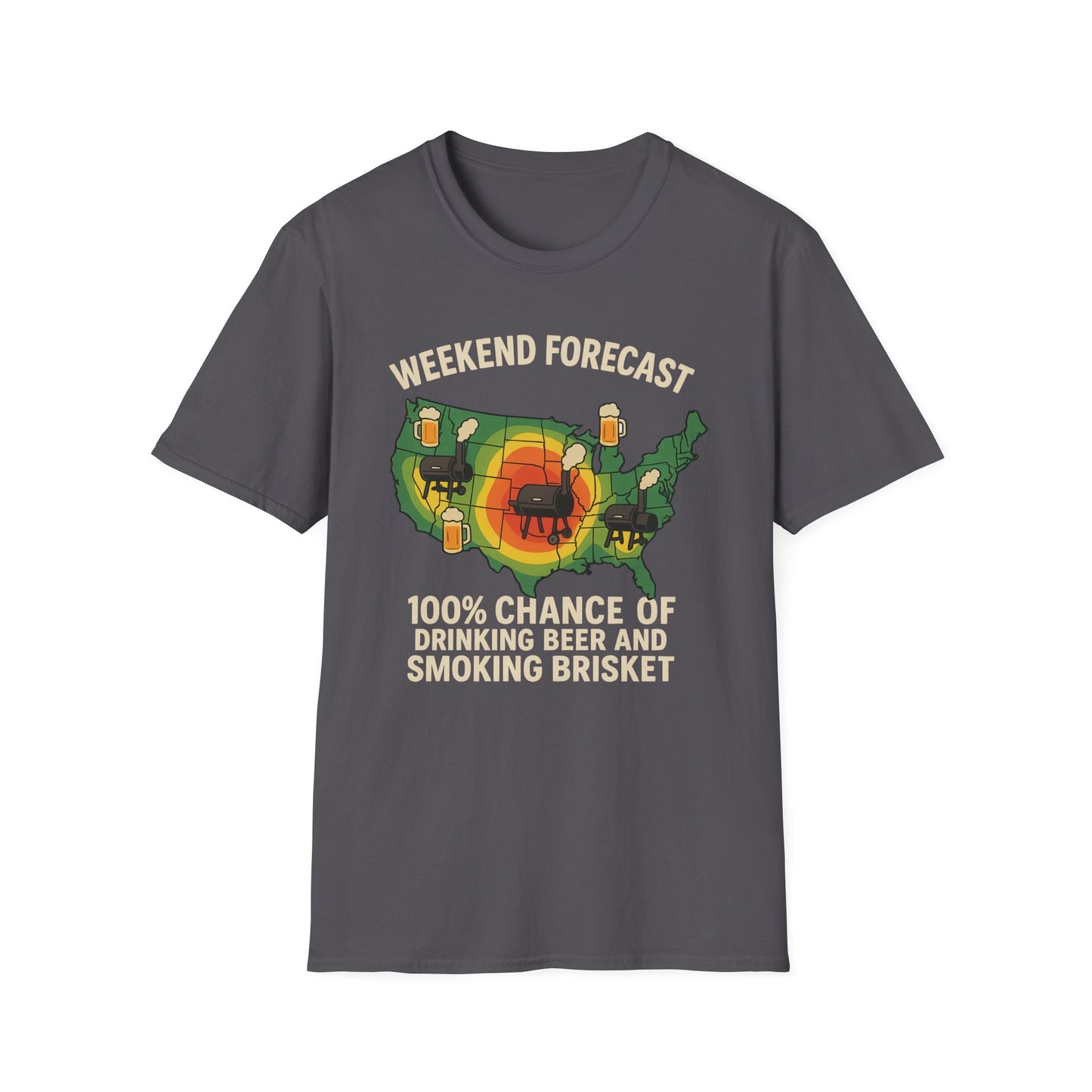 Weekend Forecast: Beer And Brisket T-Shirt