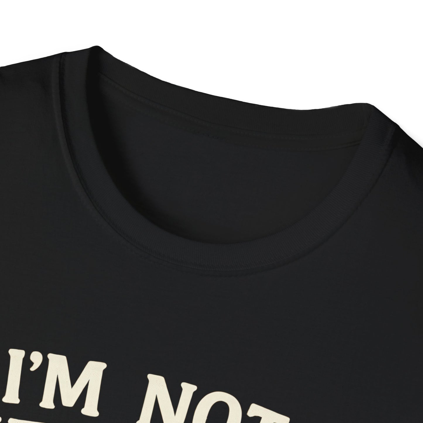 I'm Not Nervous That's Meat Sweats T-Shirt