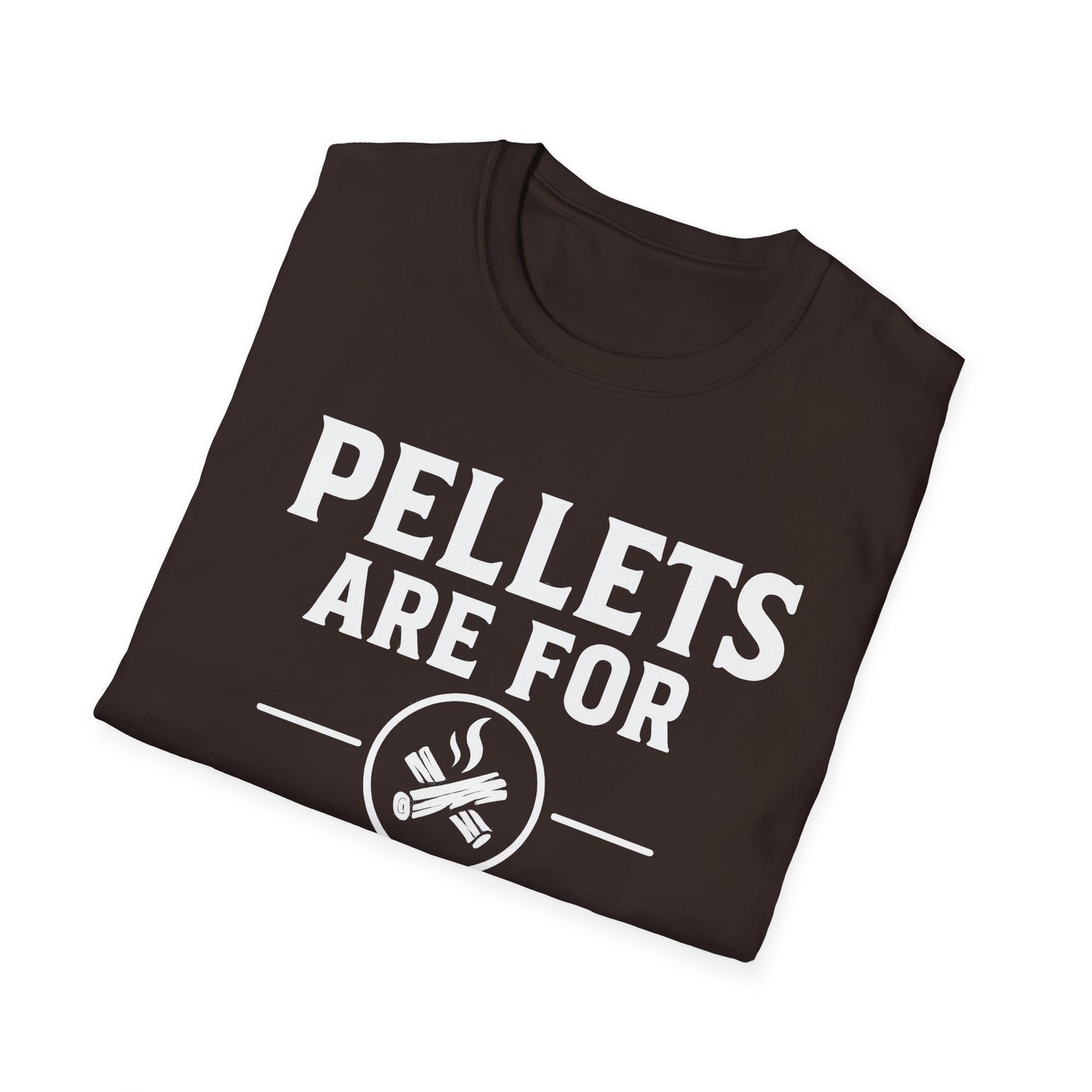 Pellets Are For Posers T-Shirt
