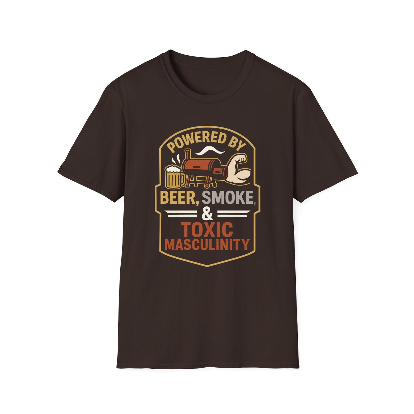 Powered By Beer, Smoke, & Toxic Masculinity T-Shirt