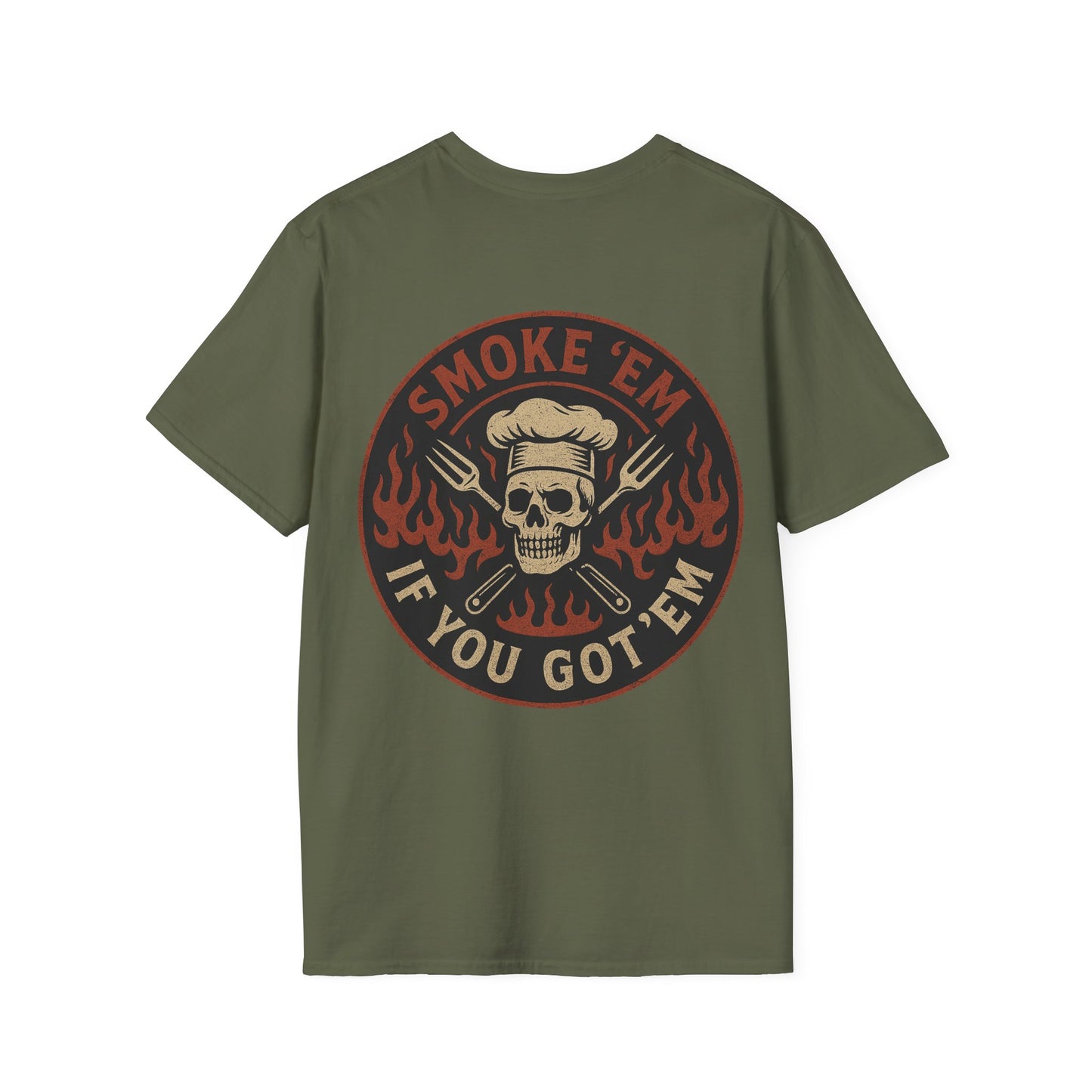 Smoke Em If You Got Em / BBQ Savage T-Shirt