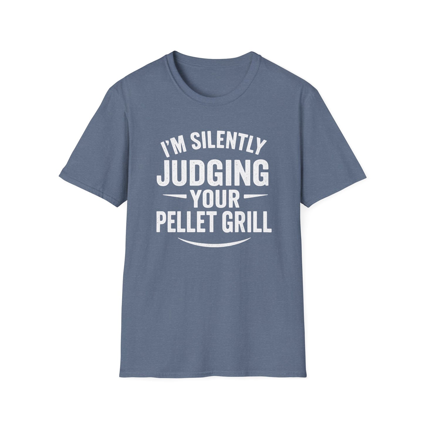 I'm Silently Judging Your Pellet Grill T-Shirt