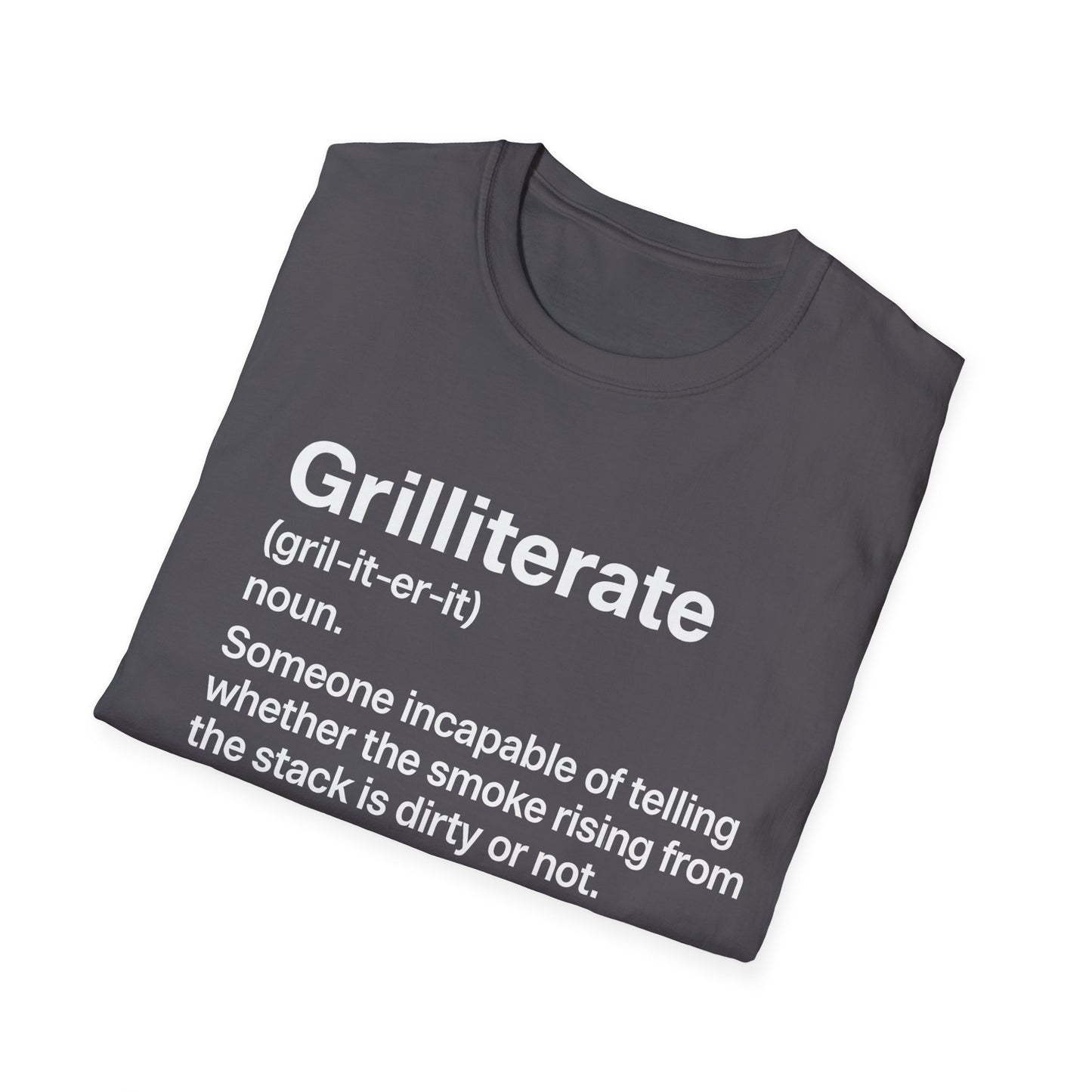Grilliterate Definition T-Shirt