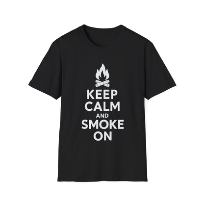 Keep Calm And Smoke On T-Shirt