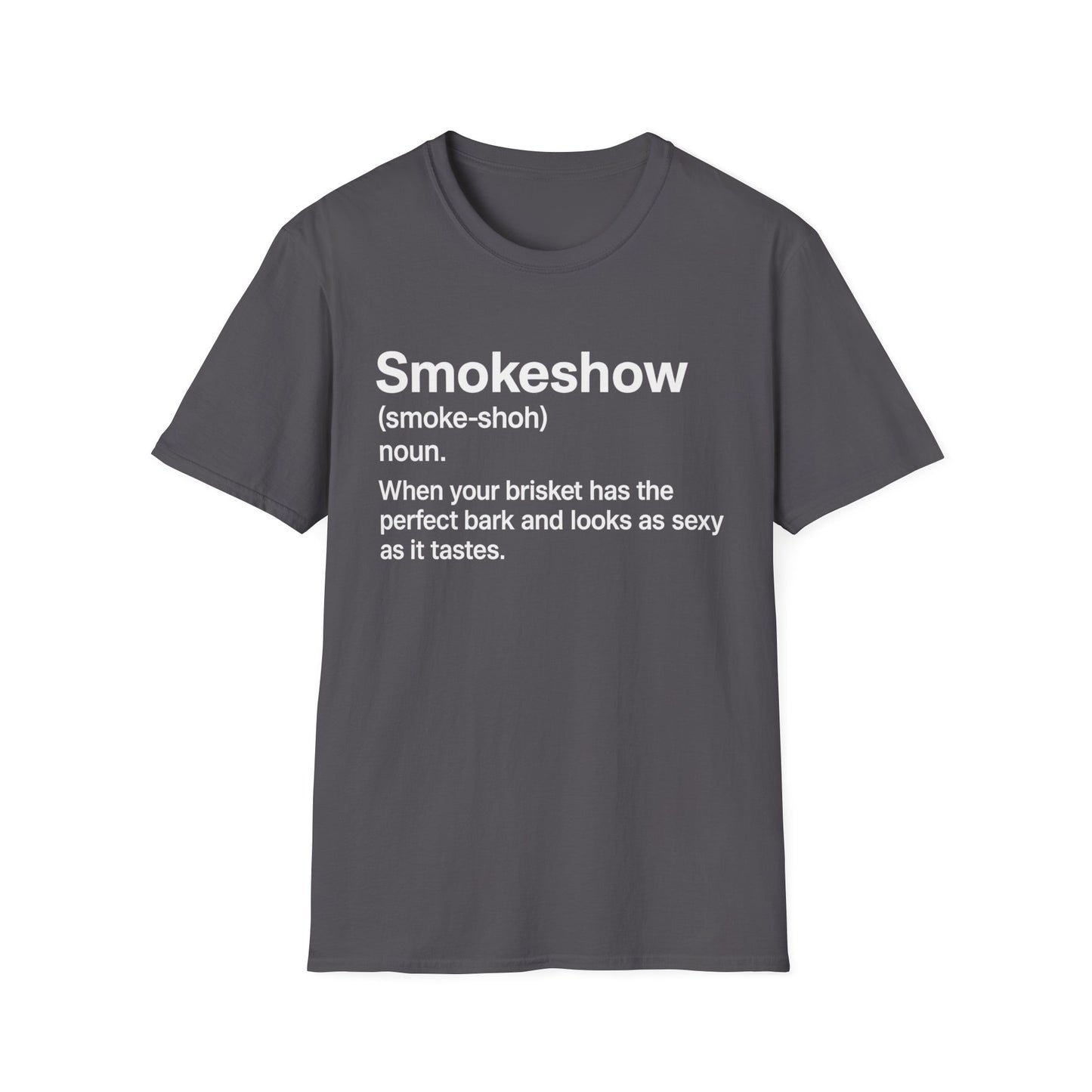 Smokeshow Definition T-Shirt