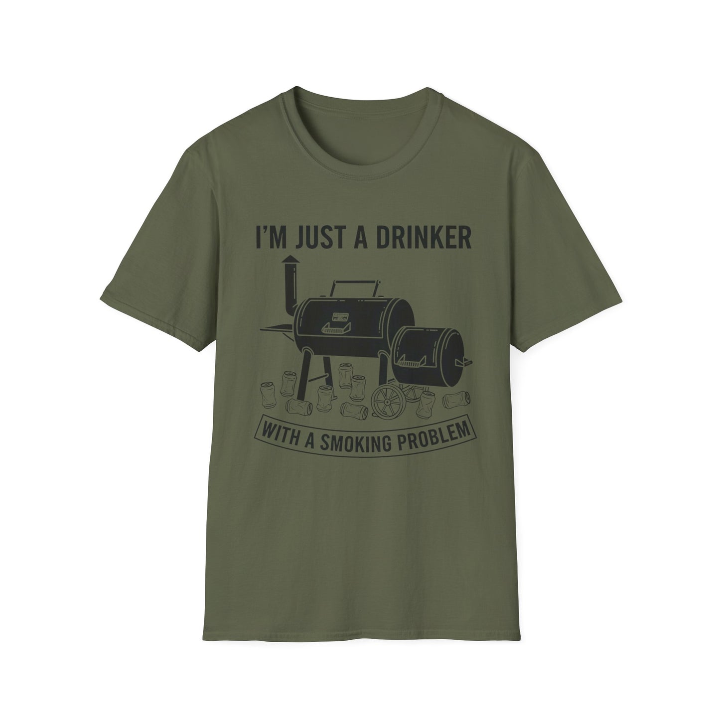 I'm Just A Drinker With A Smoking Problem T-Shirt