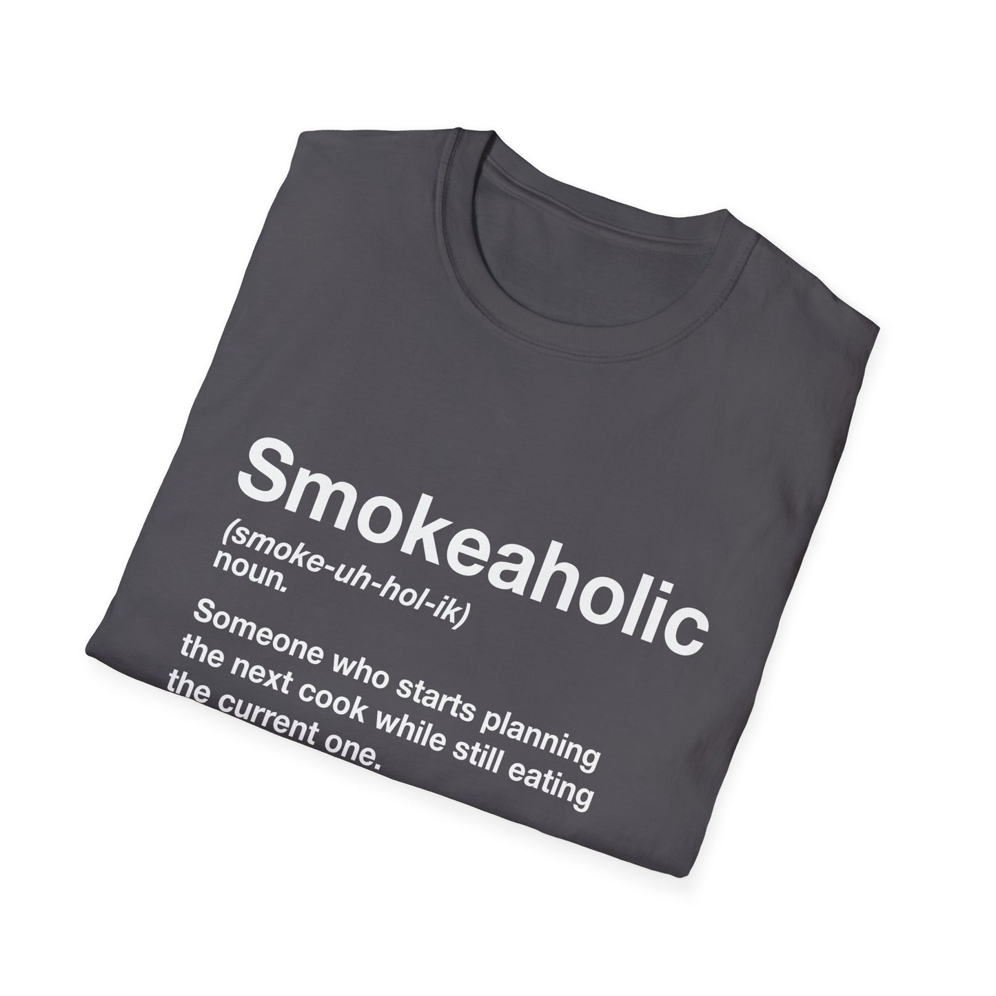 Smokeaholic Definition T-Shirt