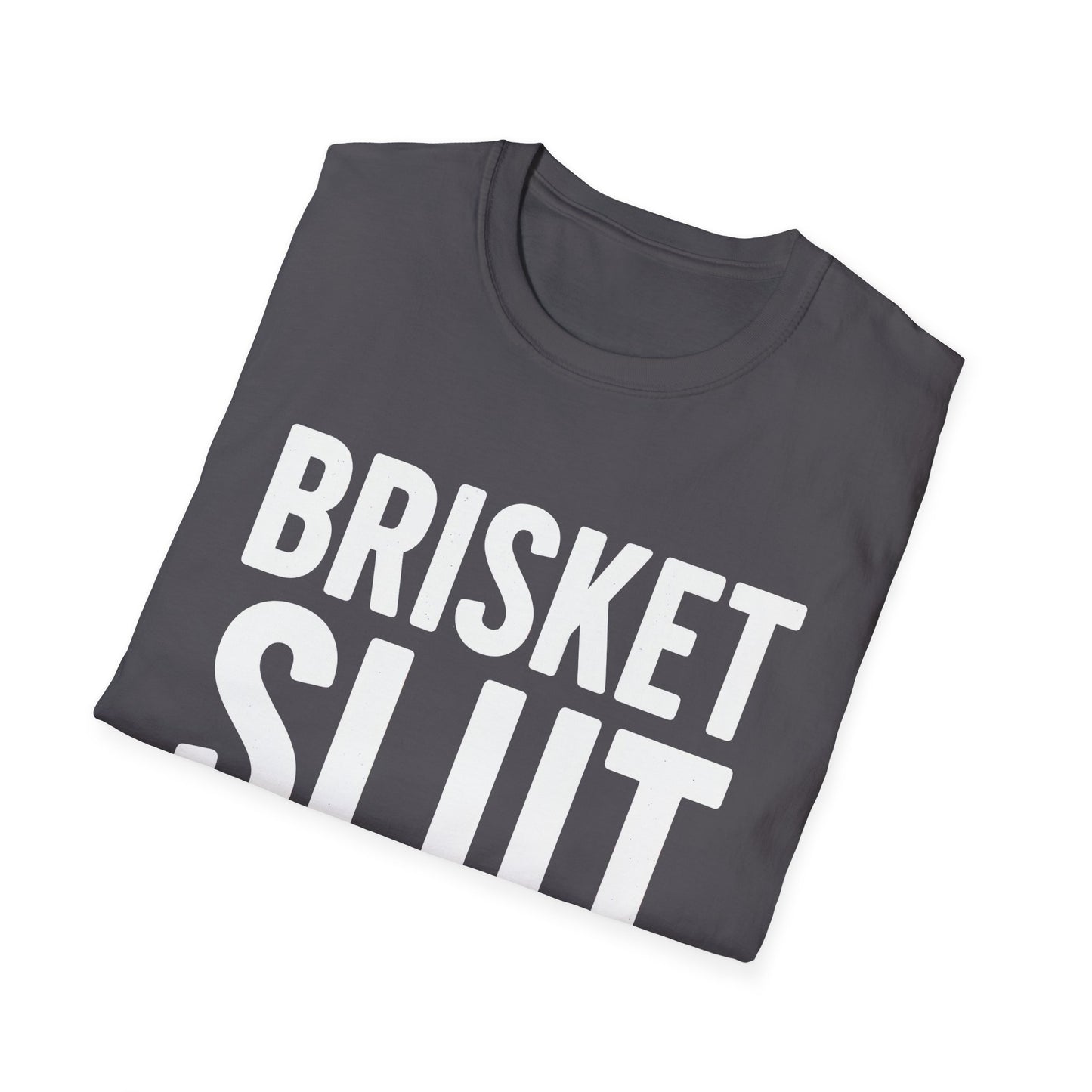 Brisket Slut T-Shirt