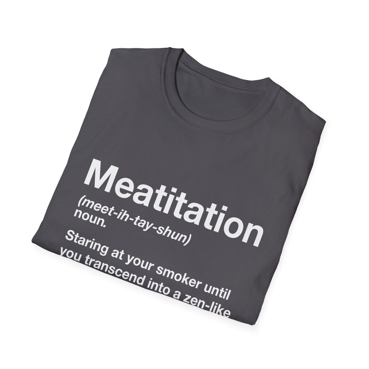 Meatitation Definition T-Shirt