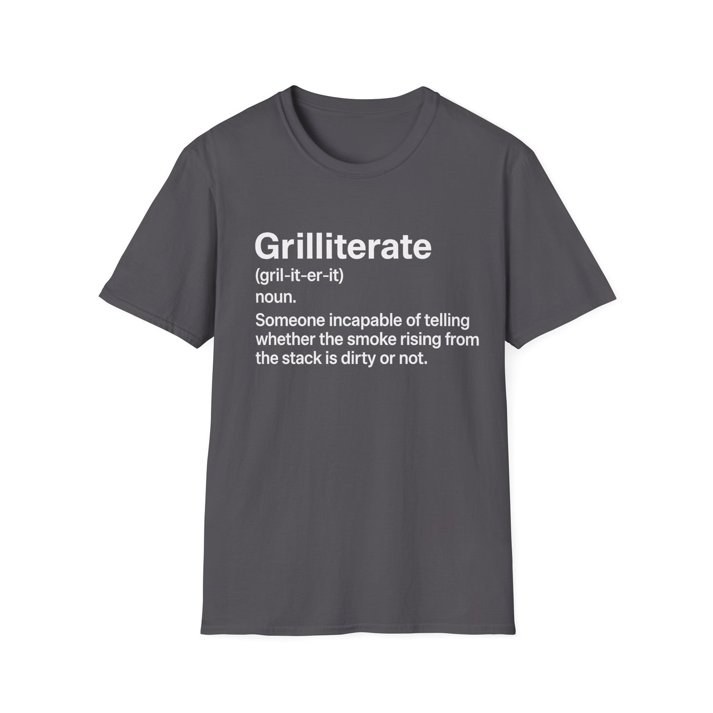 Grilliterate Definition T-Shirt
