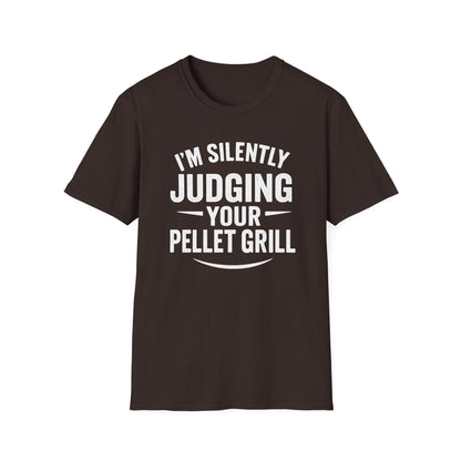 I'm Silently Judging Your Pellet Grill T-Shirt
