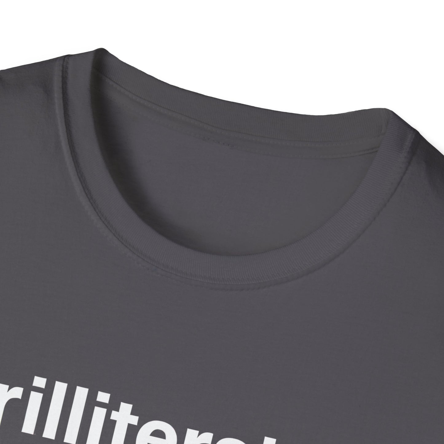 Grilliterate Definition T-Shirt