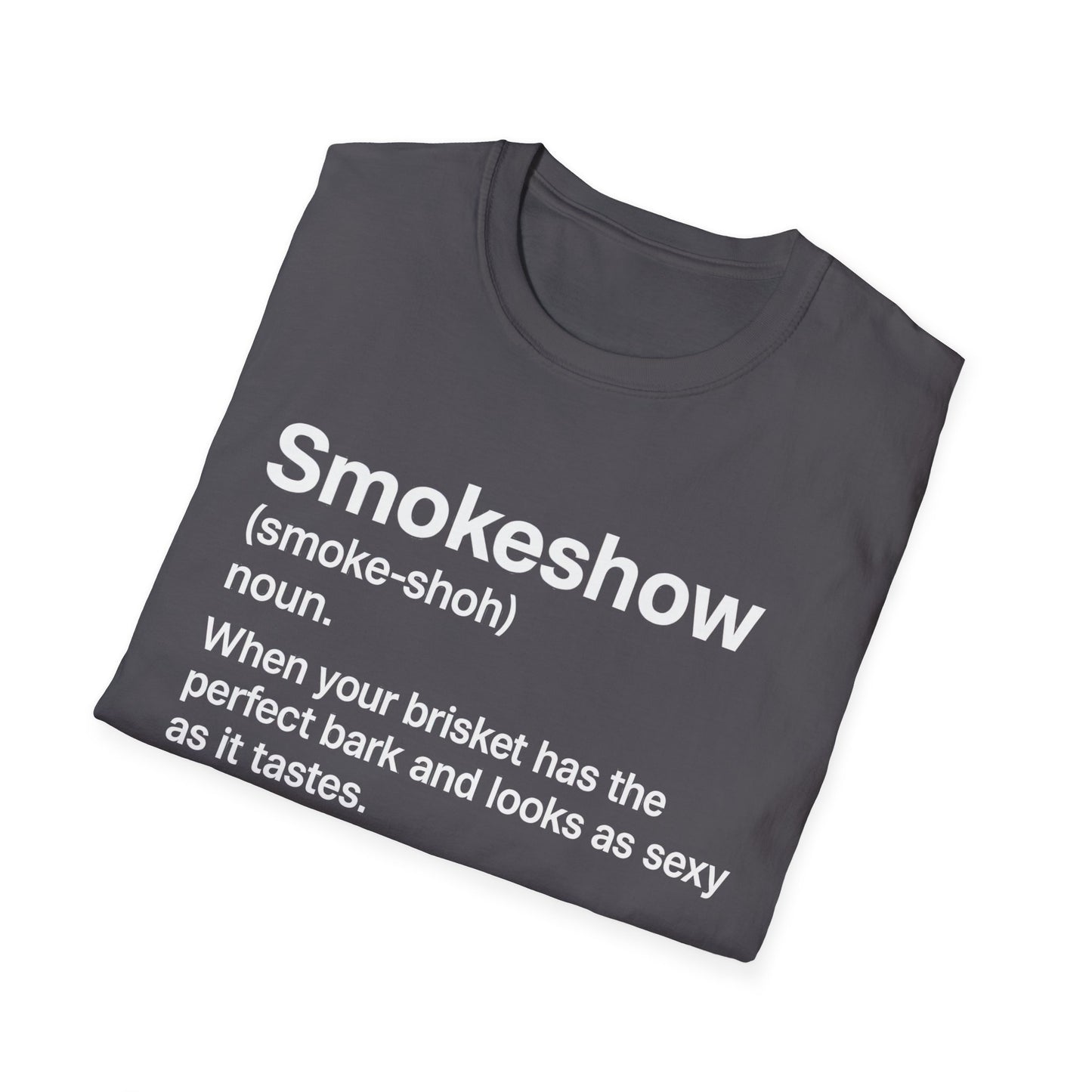 Smokeshow Definition T-Shirt