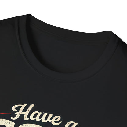 Have A Cow Man T-Shirt