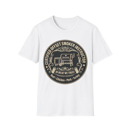 Certified Offset Smoker Instructor T-Shirt