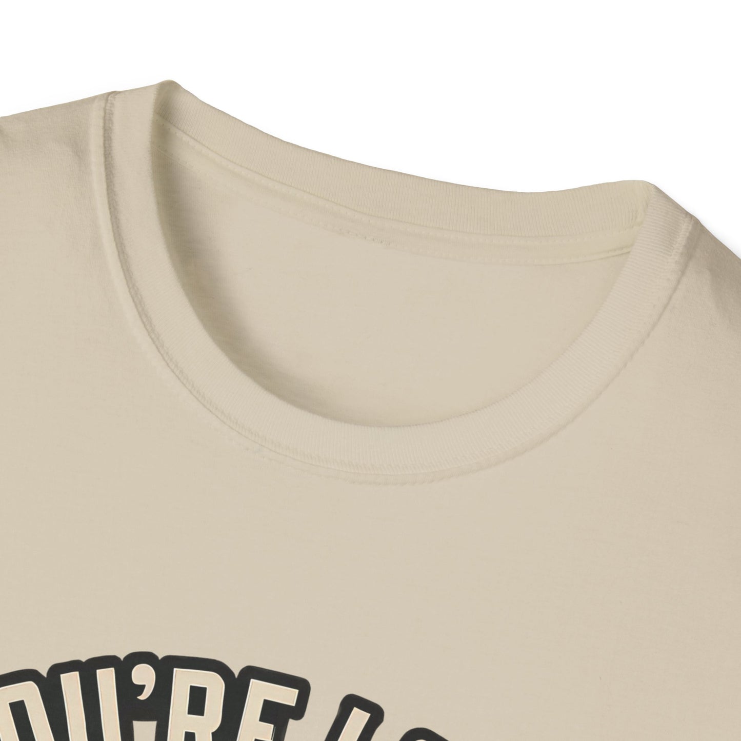 If You're Lookin' You Ain't Cookin' T-Shirt