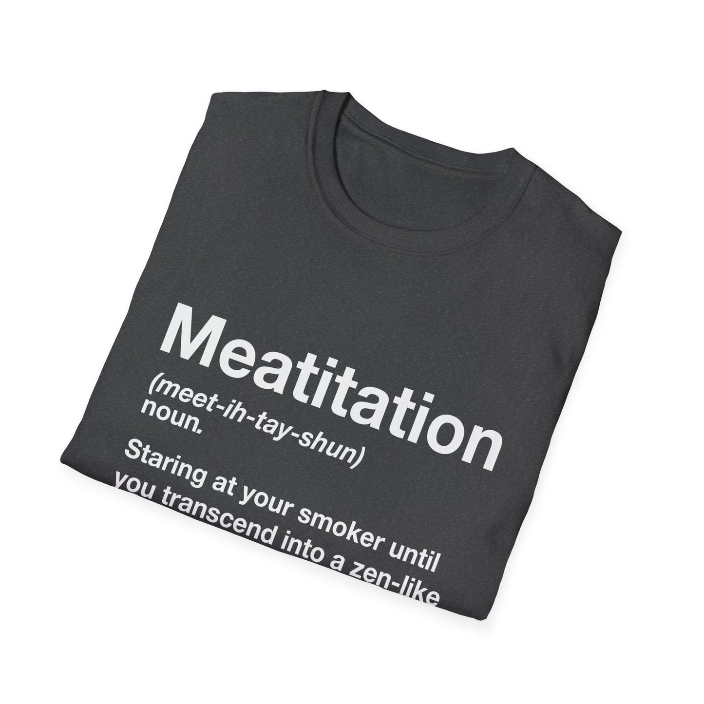 Meatitation Definition T-Shirt