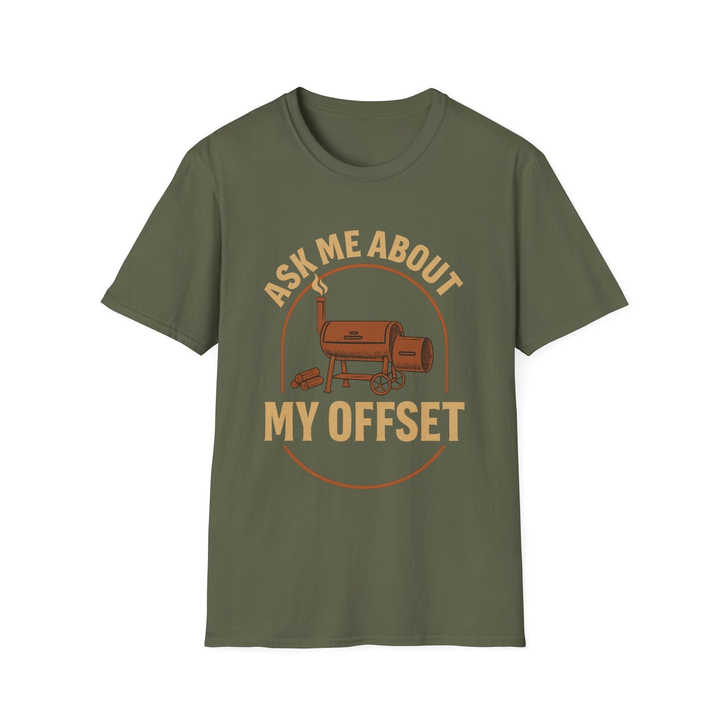 Ask Me About My Offset T-Shirt