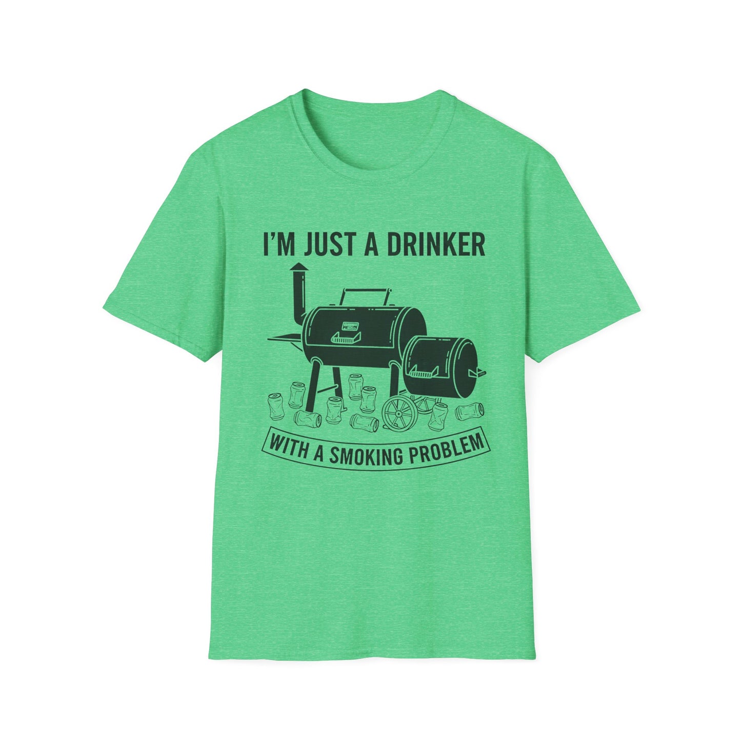 I'm Just A Drinker With A Smoking Problem T-Shirt