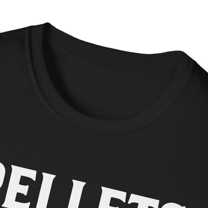 Pellets Are For Posers T-Shirt