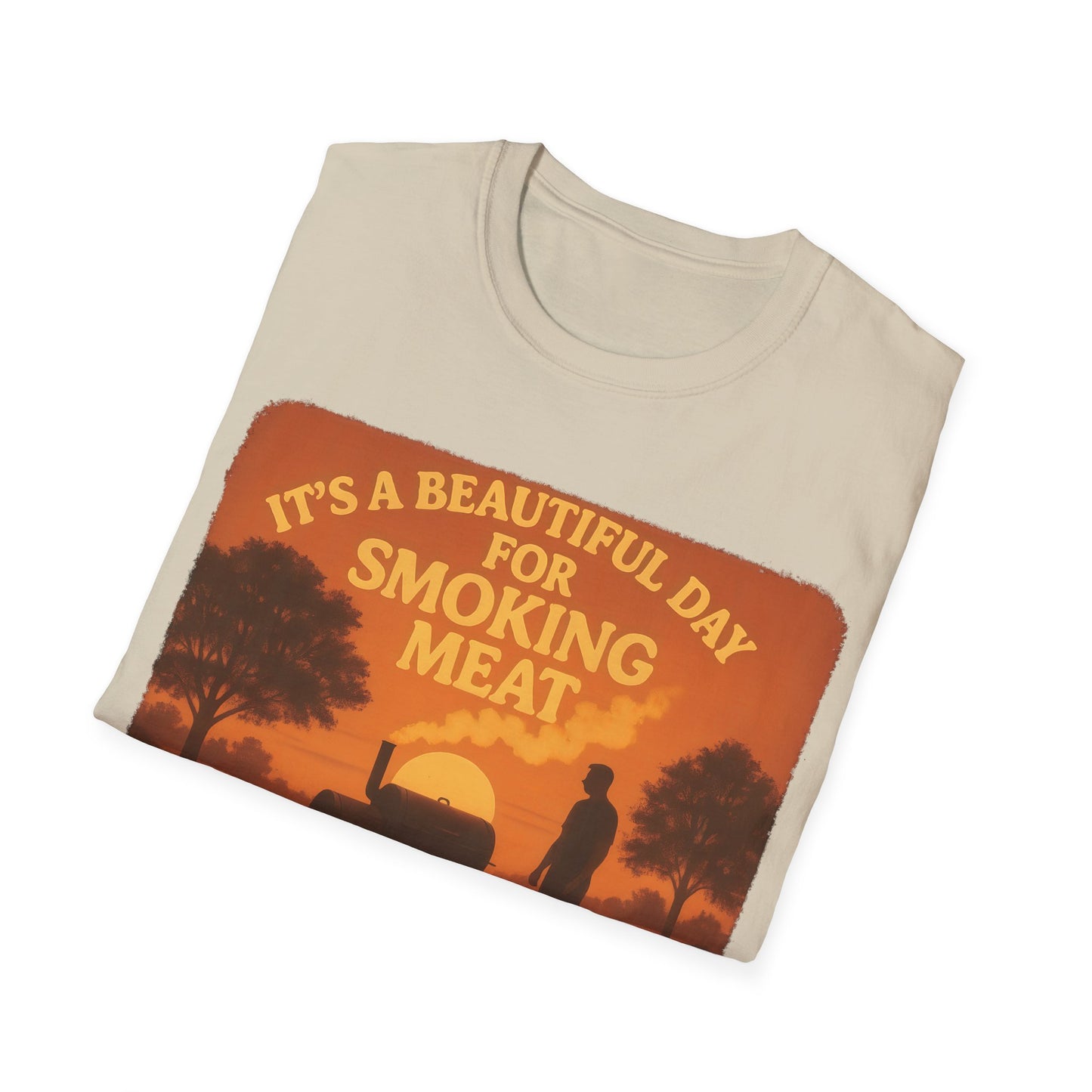 It's A Beautiful Day For Smoking Meat T-Shirt