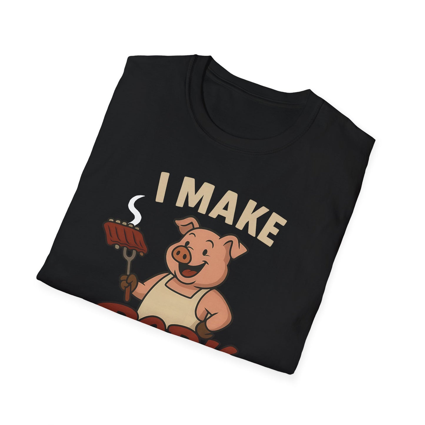 I Make Pork Decisions T-Shirt