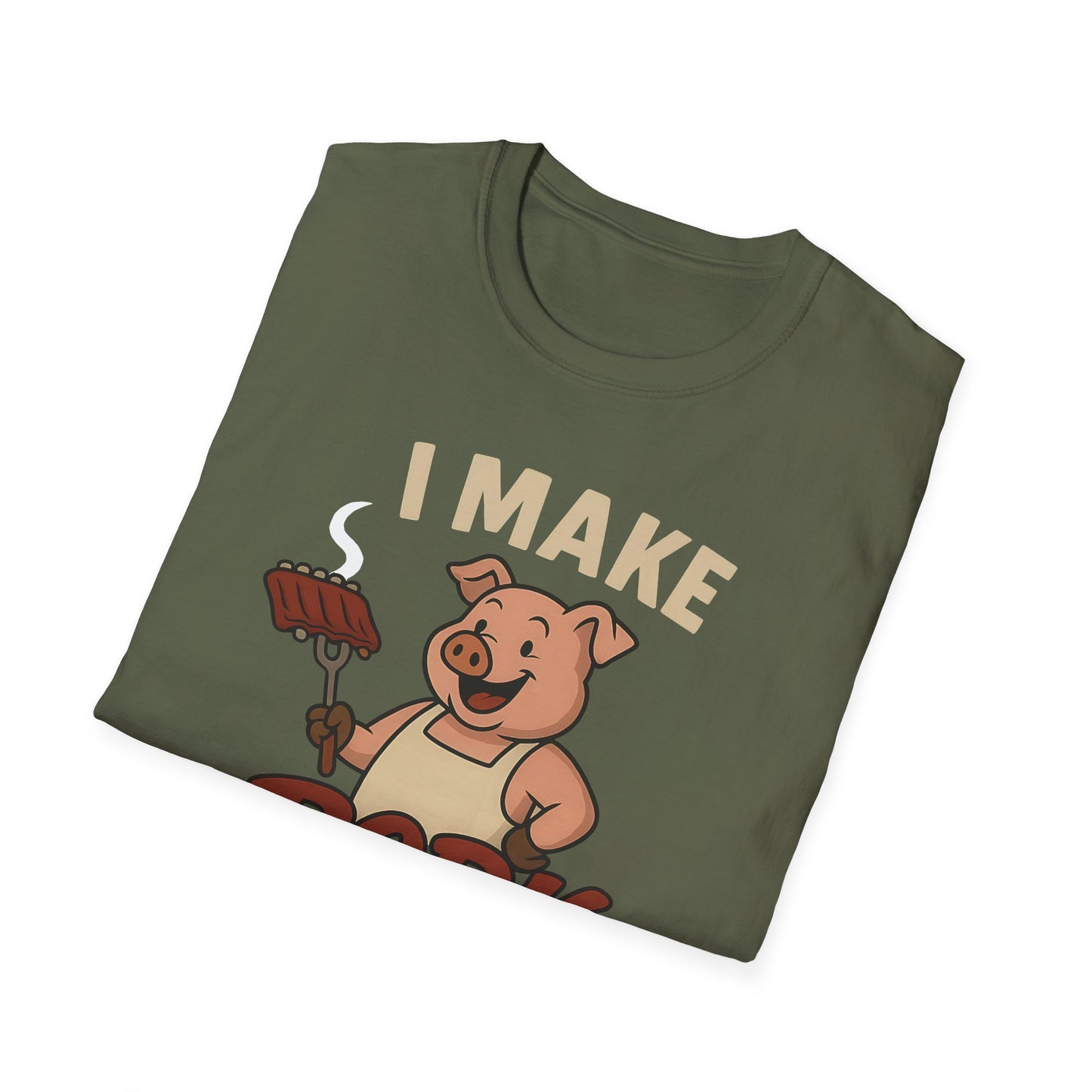 I Make Pork Decisions T-Shirt